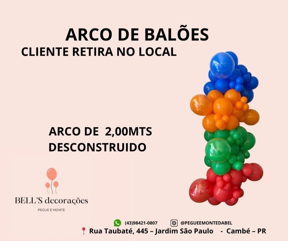 Arco De Balões De  2,00Mts - Desconstruido  - PEGUEEMONTEDABEL