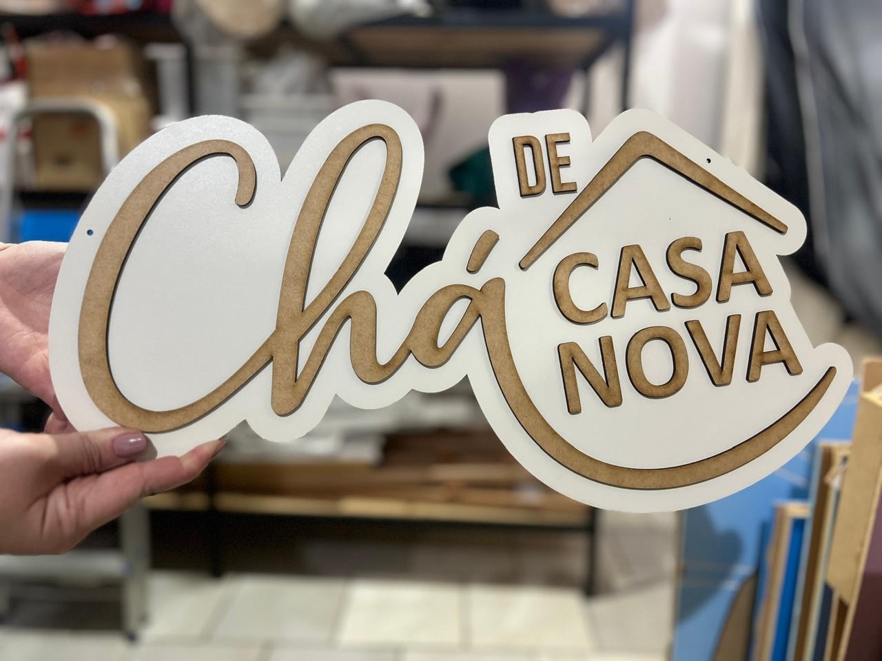 Letreiro Mdf Cha de Casa Nova - AZ PEGUE E MONTE
