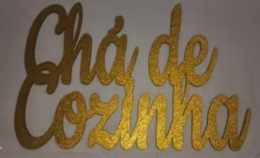 Letreiro Chá de Cozinha Mdf Com Brilho Dourado - Cassia Decore e Celebre