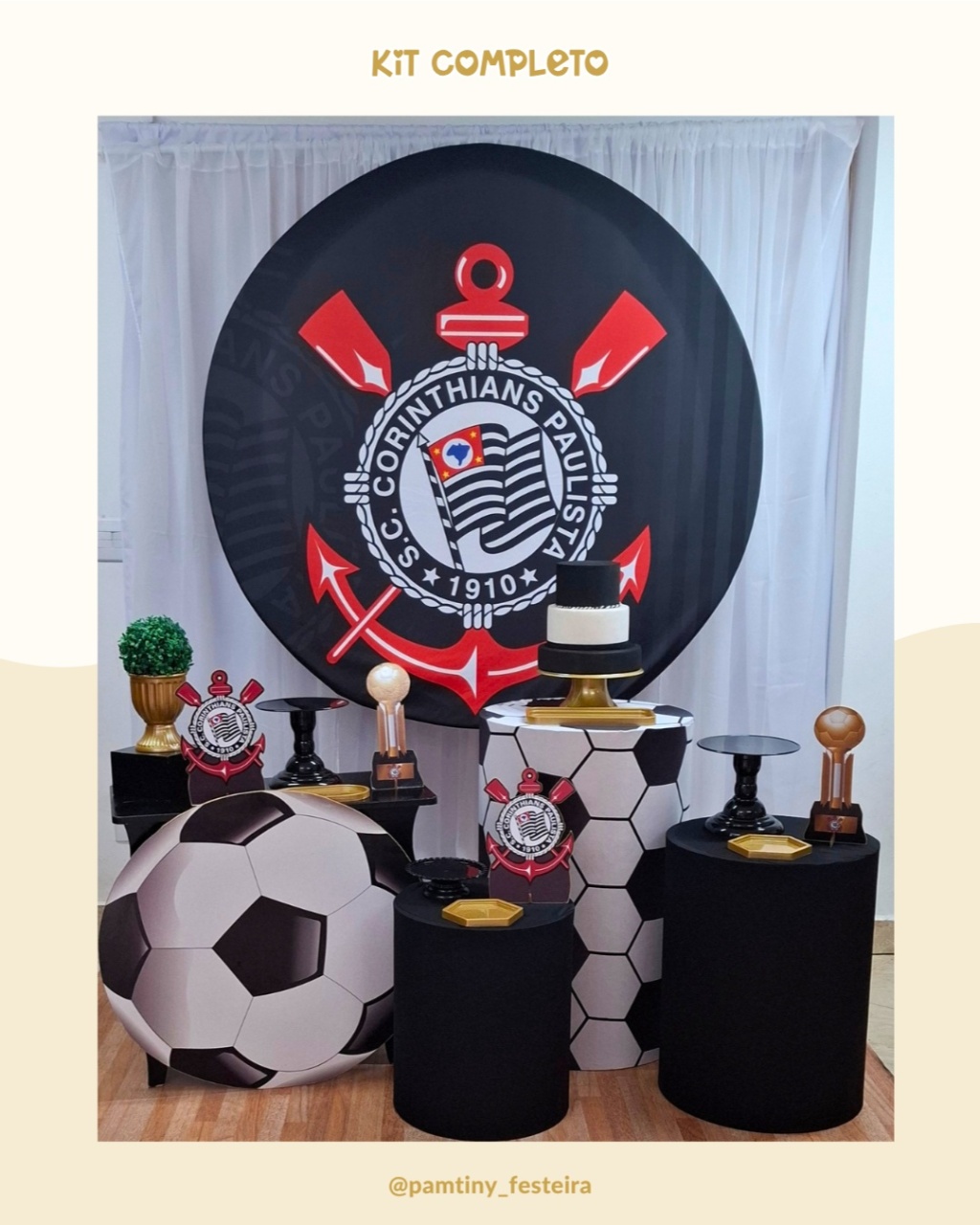 Kit Completo Corinthians - Pamtiny Festeira 