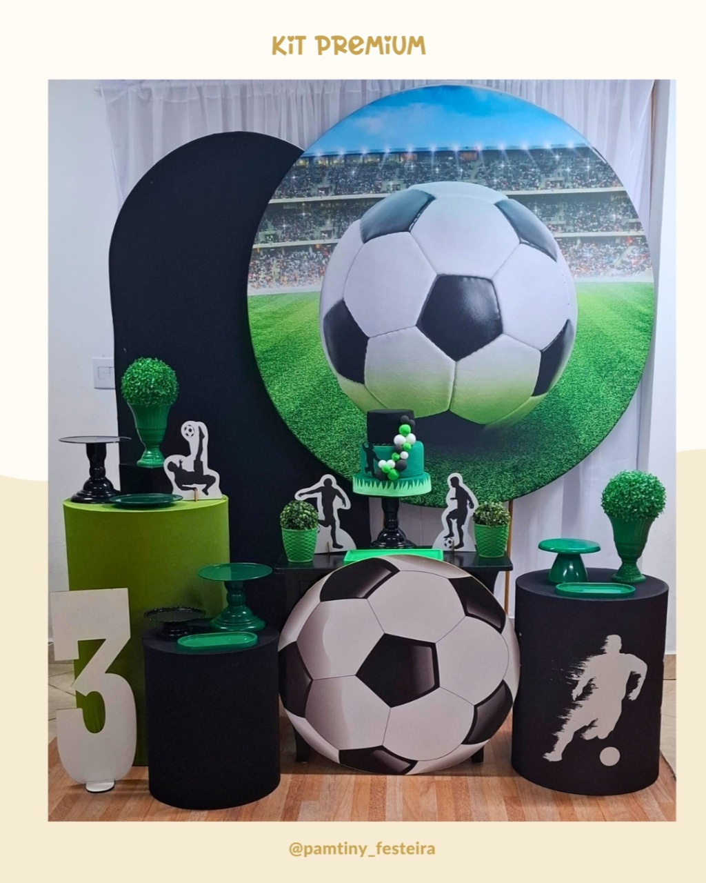 Kit Premium Futebol   - Pamtiny Festeira 