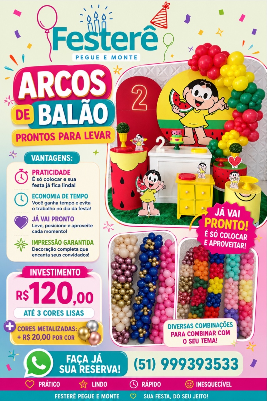 Arco de Balão - Festerê Pegue e Monte 