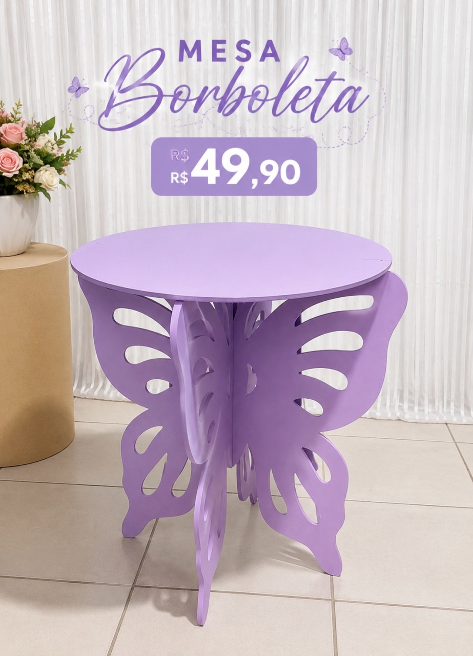 Mesa Borboleta Lilás. - f.celshaday artigos para festa.