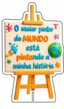 Display Maior Pintor Do Mundo ( Quadro) - suh pegue monte 