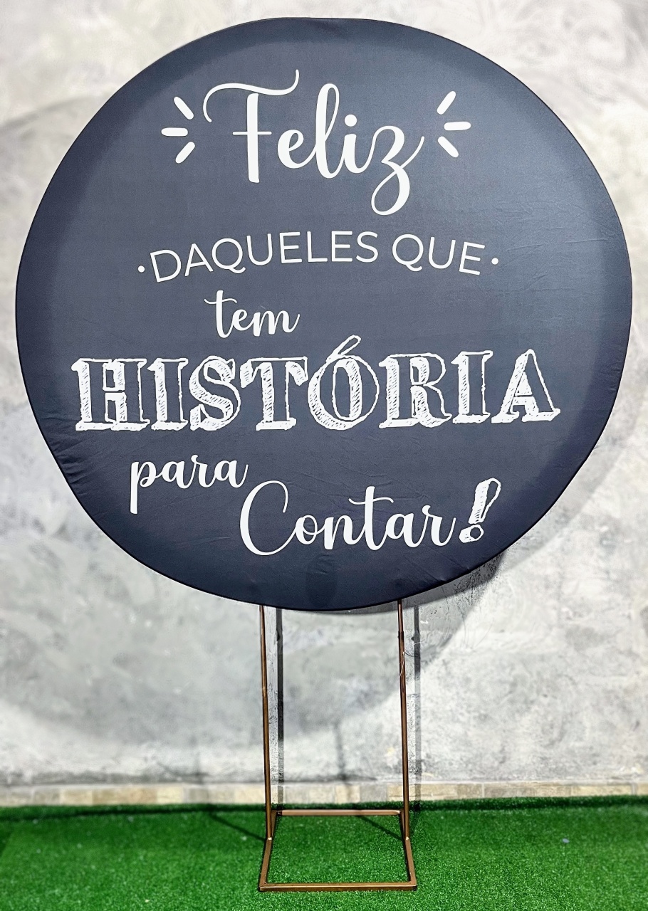 Painel Redondo 1,50 - Feliz Daqueles Que Tem História Para Contar - daydecorafestas