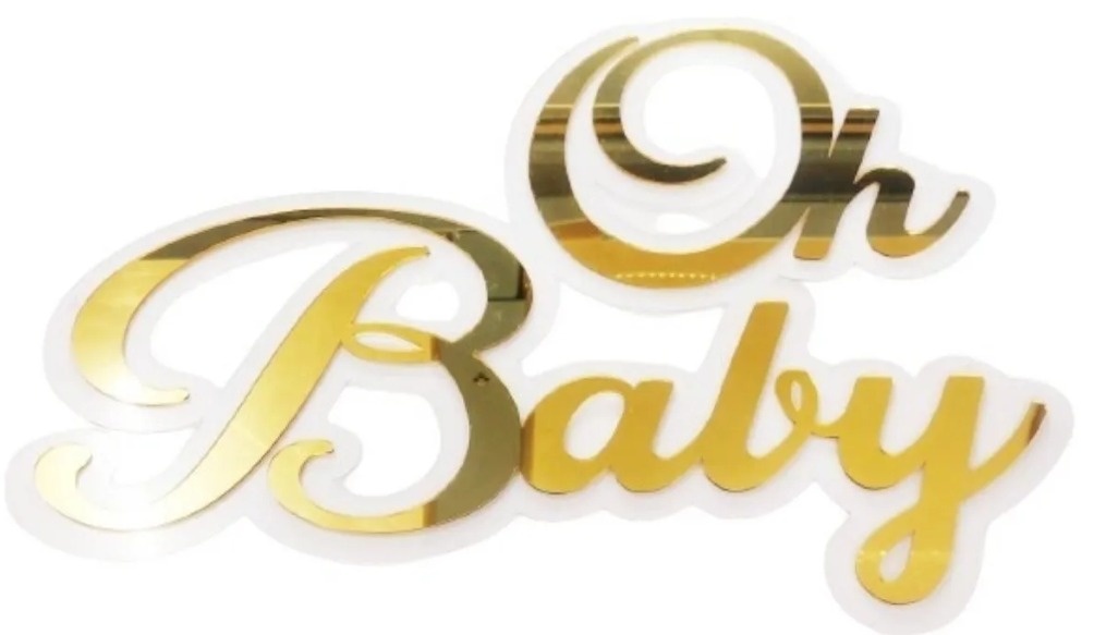 Oh Baby Acrílico  - Kecafestas 