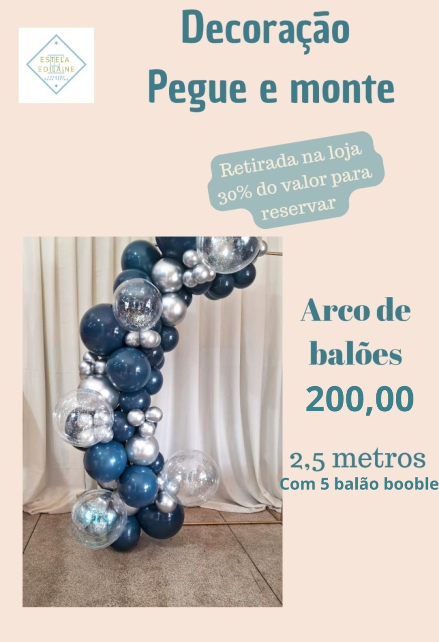 Arco de 2,5Mts - Estela Edilaine Pegue e monte 