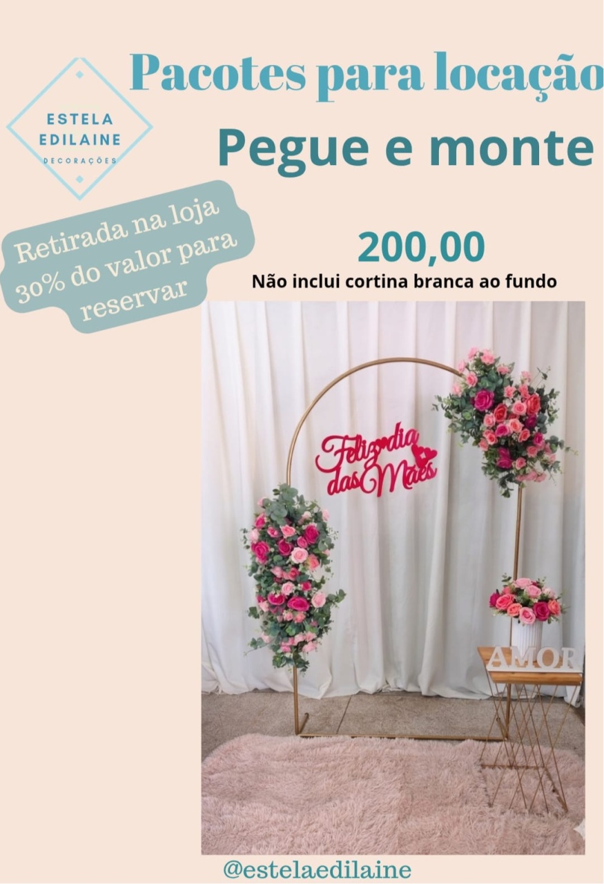 Dia das Mães 15  - Estela Edilaine Pegue e monte 