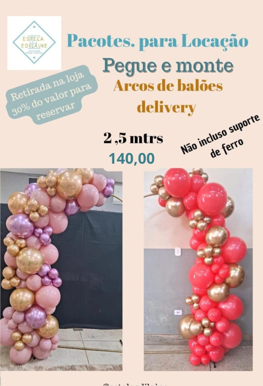 Arco de Balão 2,5 Mts - Estela Edilaine Pegue e monte 