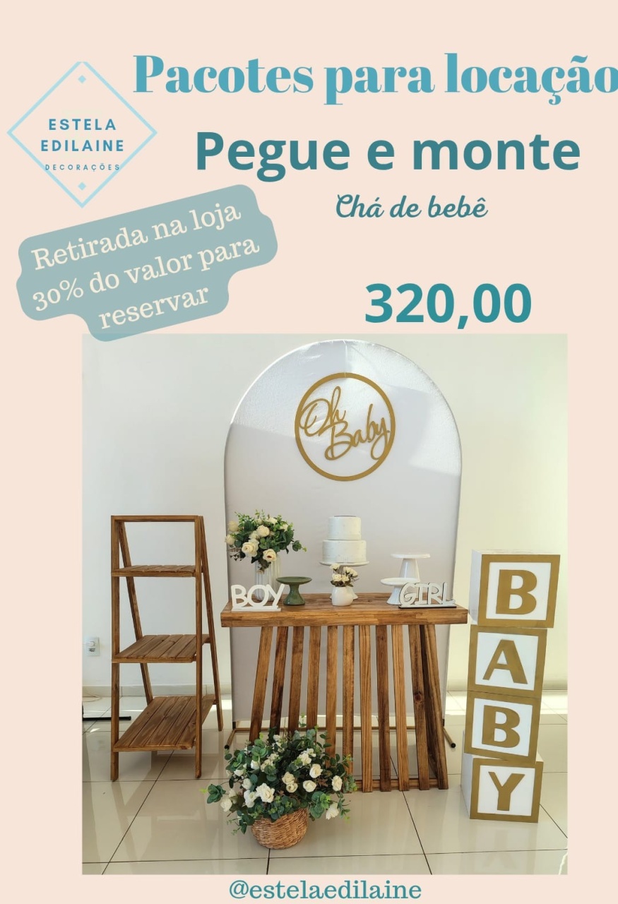Chá de Bebê/Revelação  - Estela Edilaine Pegue e monte 