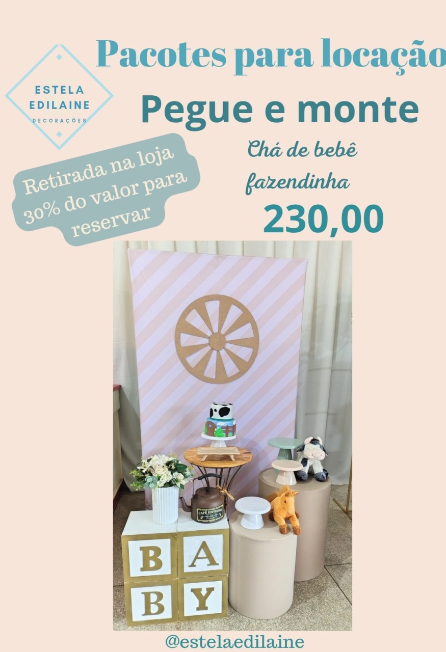 Chá de Bebê Fazendinha  - Estela Edilaine Pegue e monte 