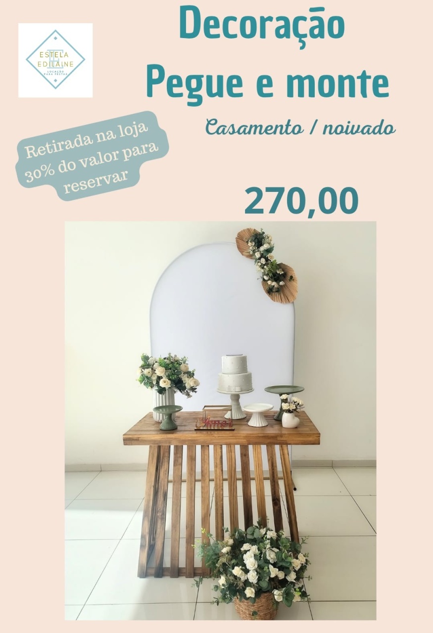Noivado/Casamento  - Estela Edilaine Pegue e monte 