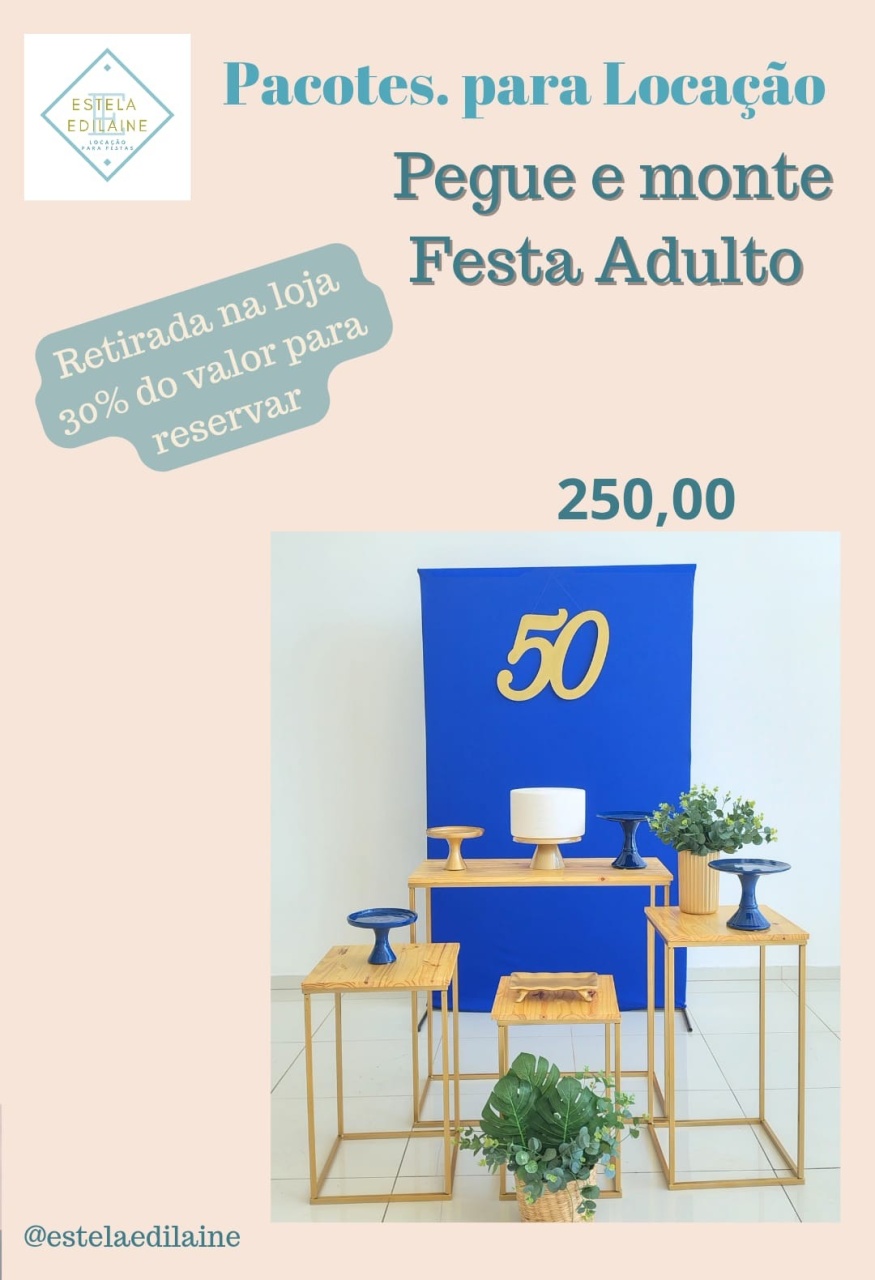Festa Adulto Masculino - Estela Edilaine Pegue e monte 