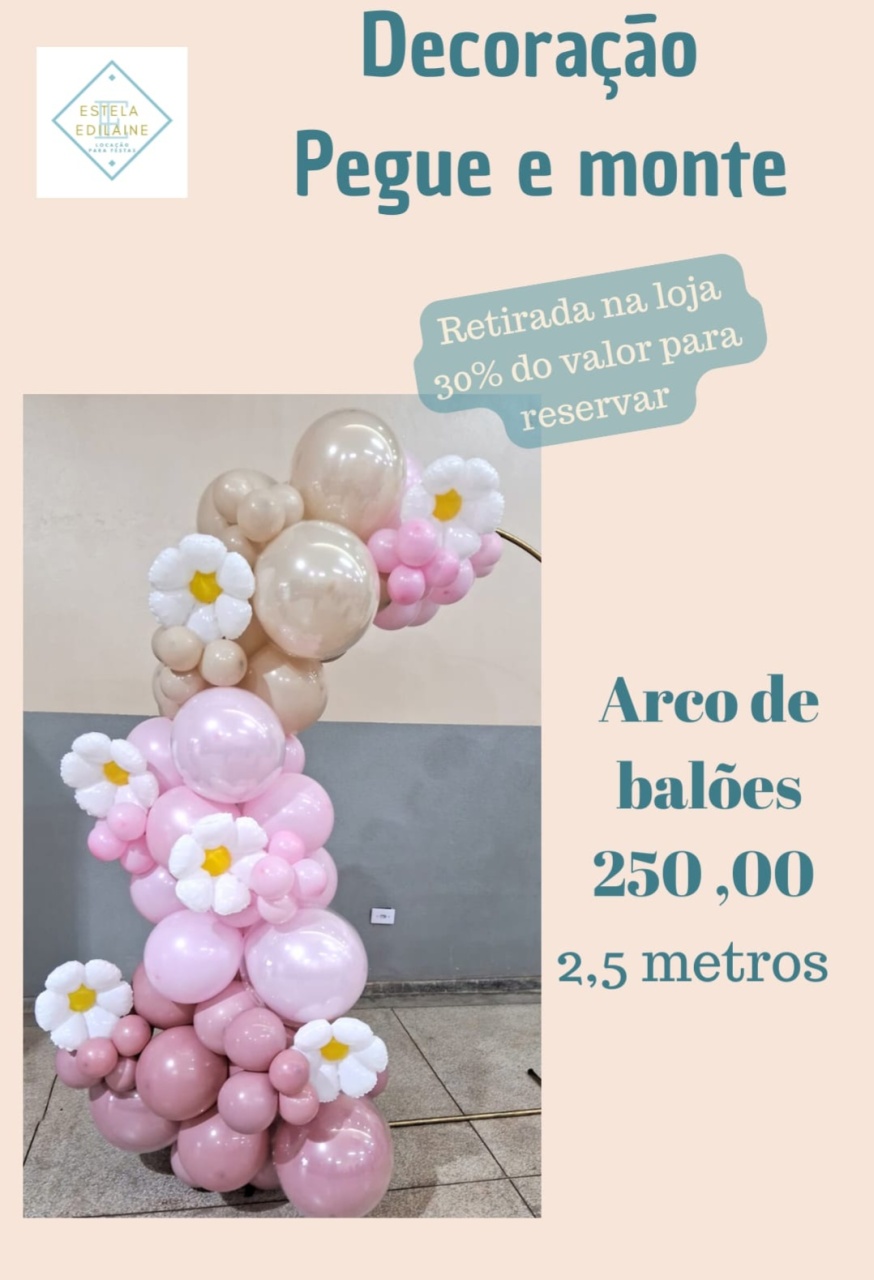 Arco de Balões Margarida - Estela Edilaine Pegue e monte 