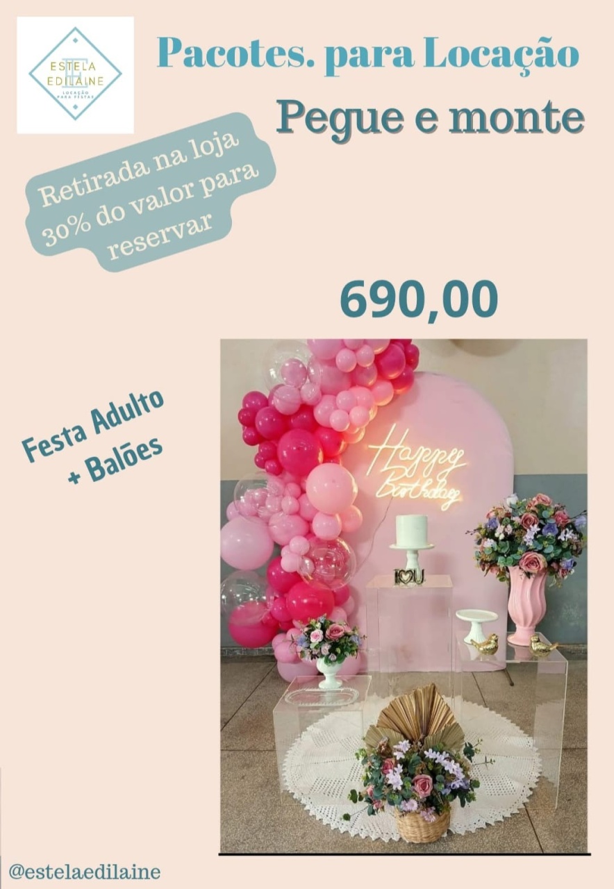 Festa Adulto Rosa / 15 Anos  - Estela Edilaine Pegue e monte 