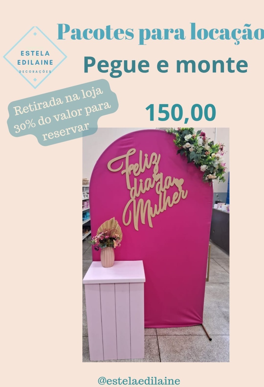 Dia das Mulheres 4 - Estela Edilaine Pegue e monte 
