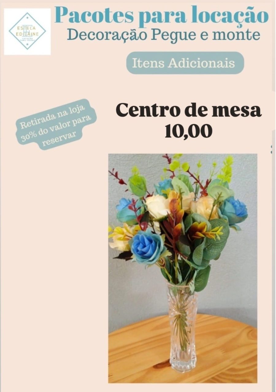 Centro de Mesa 3 (Quant. 4) - Estela Edilaine Pegue e monte 