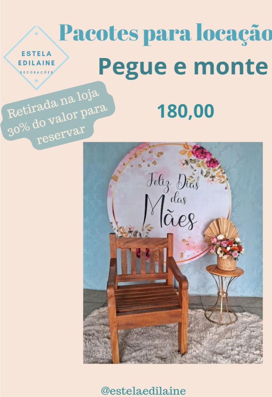 Dia das Mães 10 - Estela Edilaine Pegue e monte 