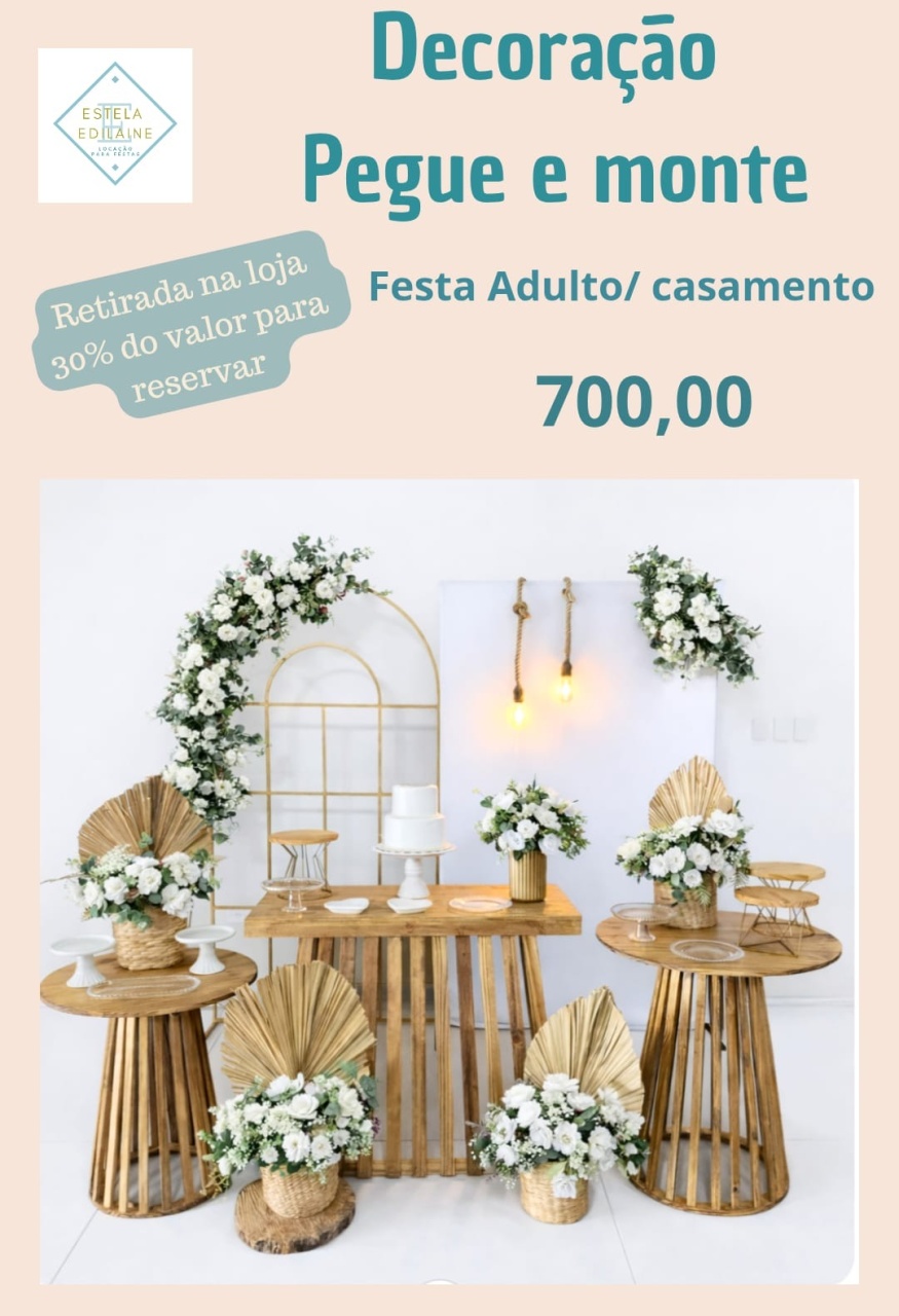 Casamento/ Festa Adulto 1 - Estela Edilaine Pegue e monte 