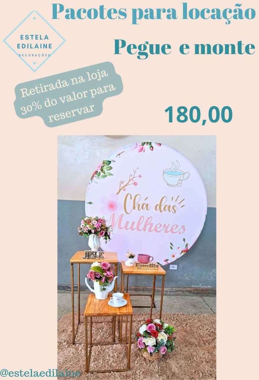 Chá das Mulheres - Estela Edilaine Pegue e monte 