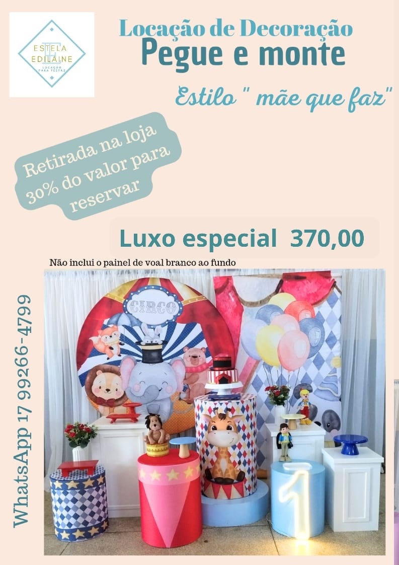 Circo Luxo Especial  - Estela Edilaine Pegue e monte 