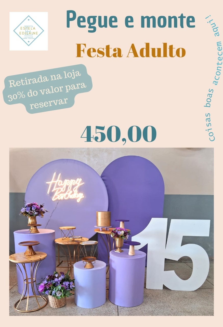 15 Anos Lilás  - Estela Edilaine Pegue e monte 