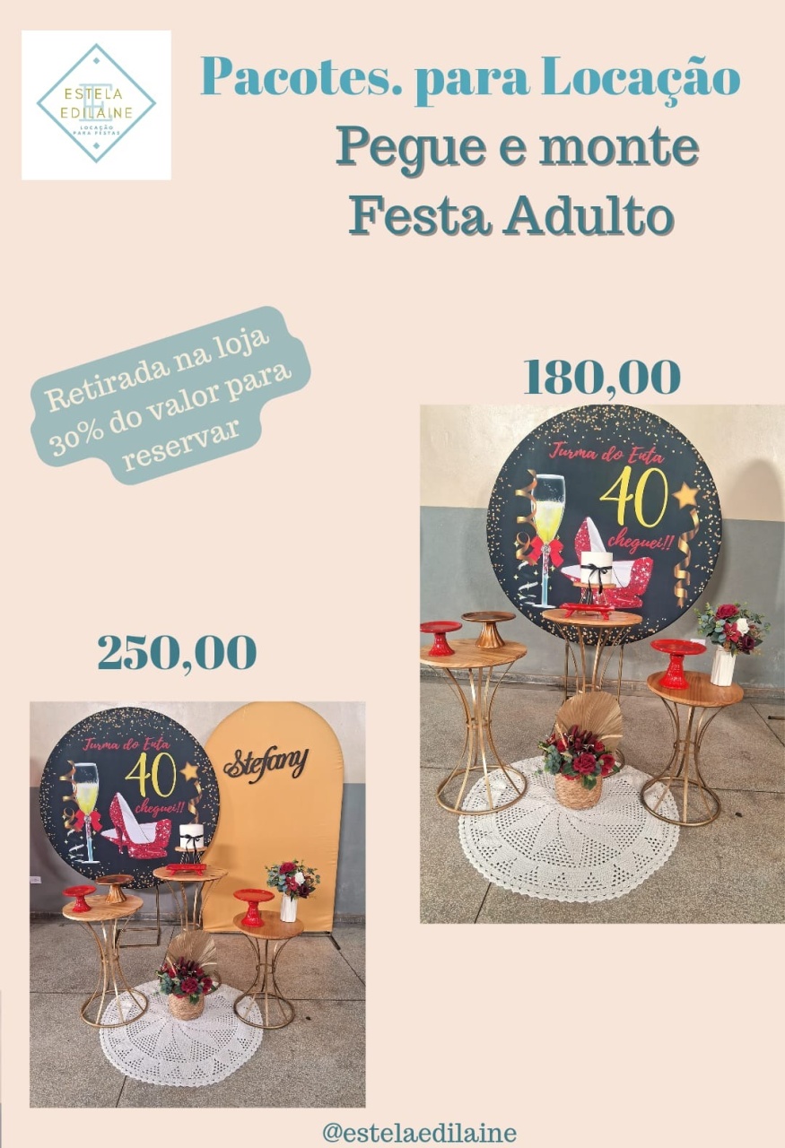 40 Anos - Estela Edilaine Pegue e monte 