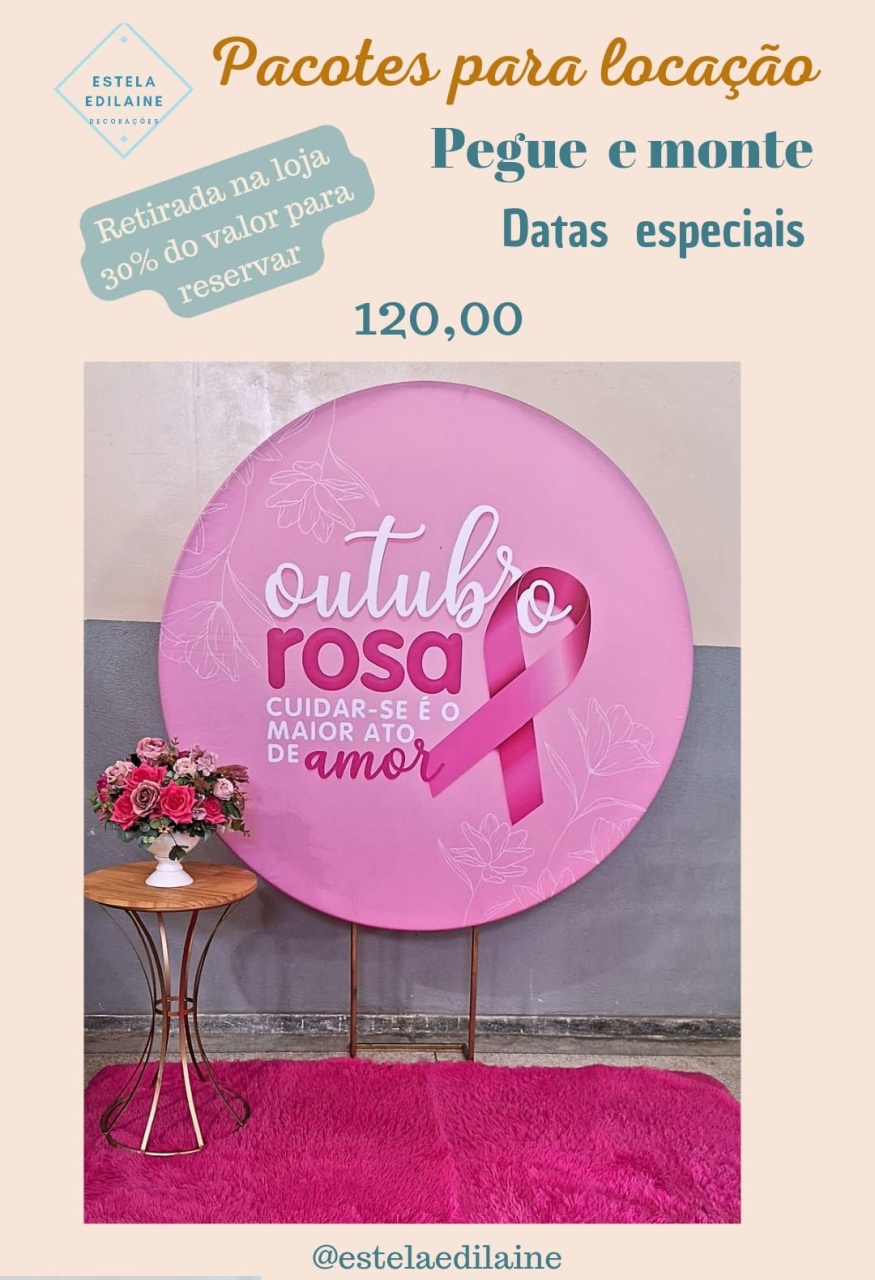 Outubro Rosa - Estela Edilaine Pegue e monte 