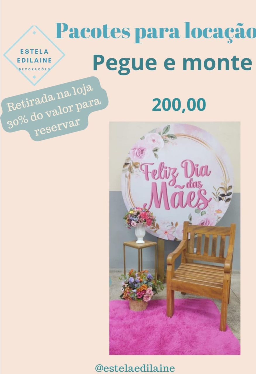 Dia das Mães 7 - Estela Edilaine Pegue e monte 