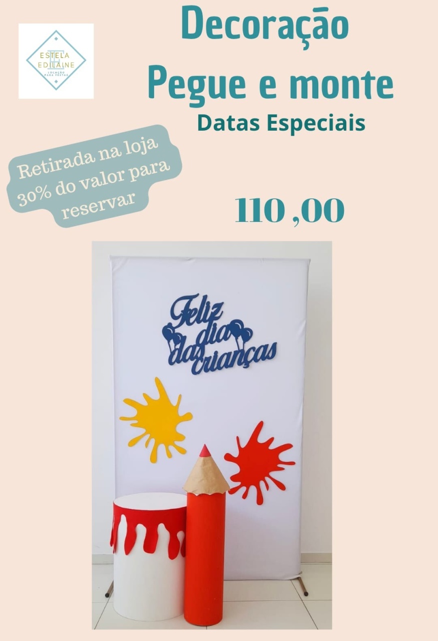 Dia das Crianças - Estela Edilaine Pegue e monte 