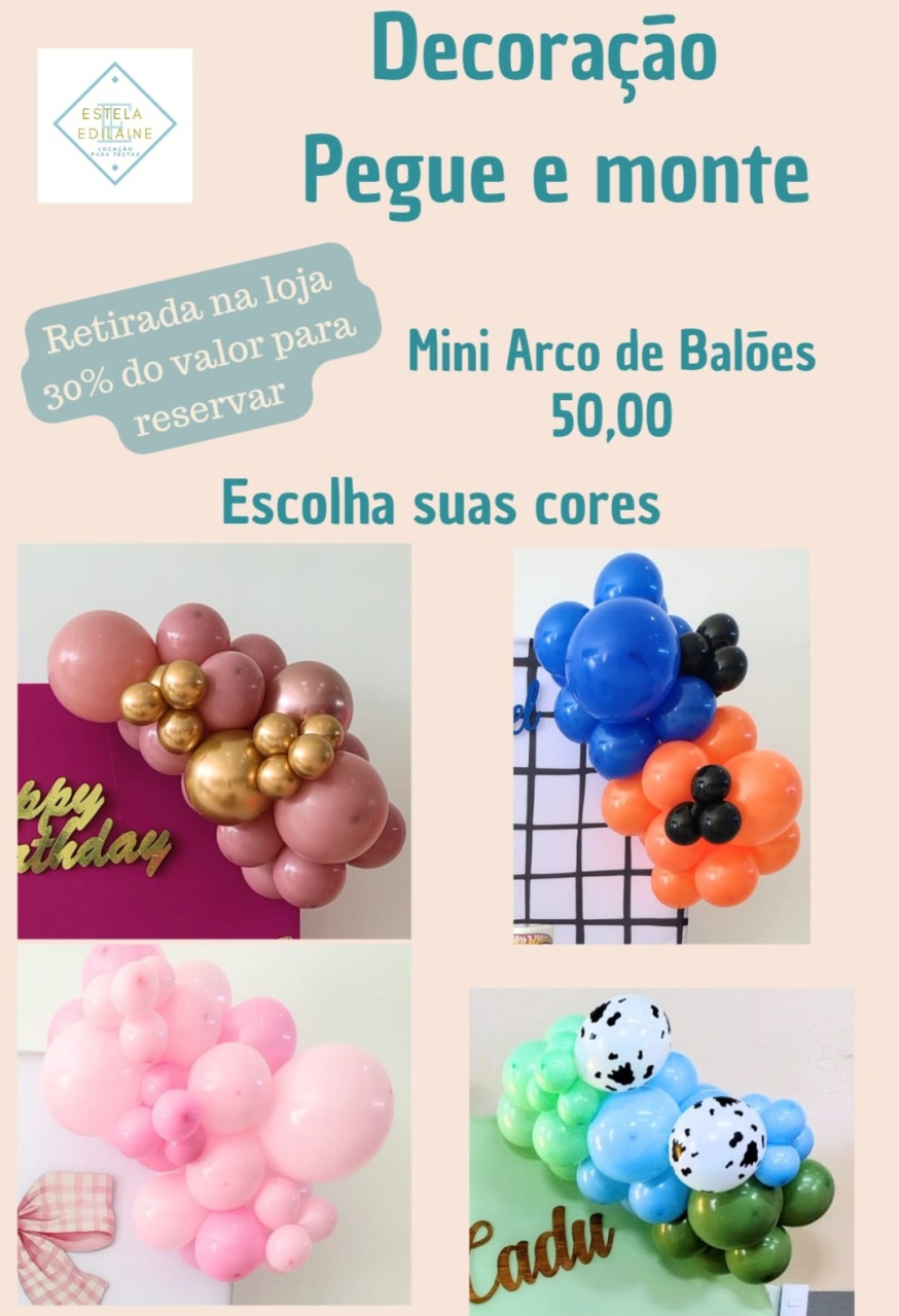 Mini Arco de Balões - Estela Edilaine Pegue e monte 