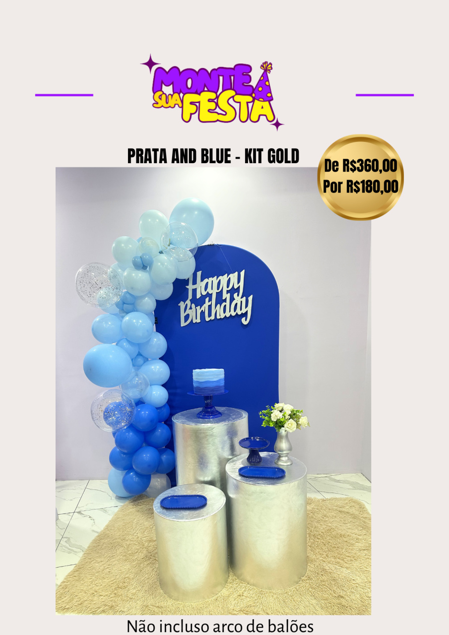 Prata and Blue - Decoração Adulta - Kit Gold - Monte sua festa 