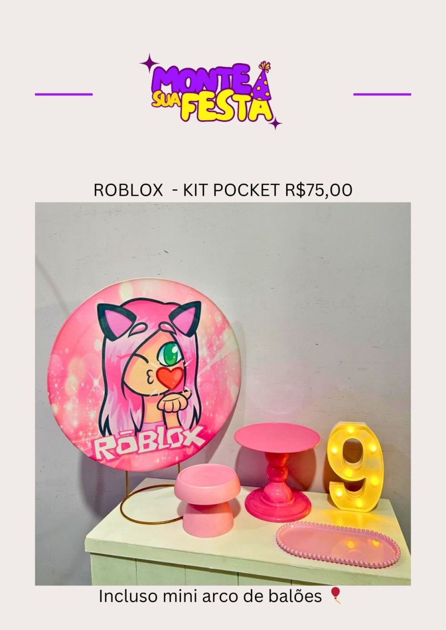 Roblox Menina- Kit Pocket  - Monte sua festa 