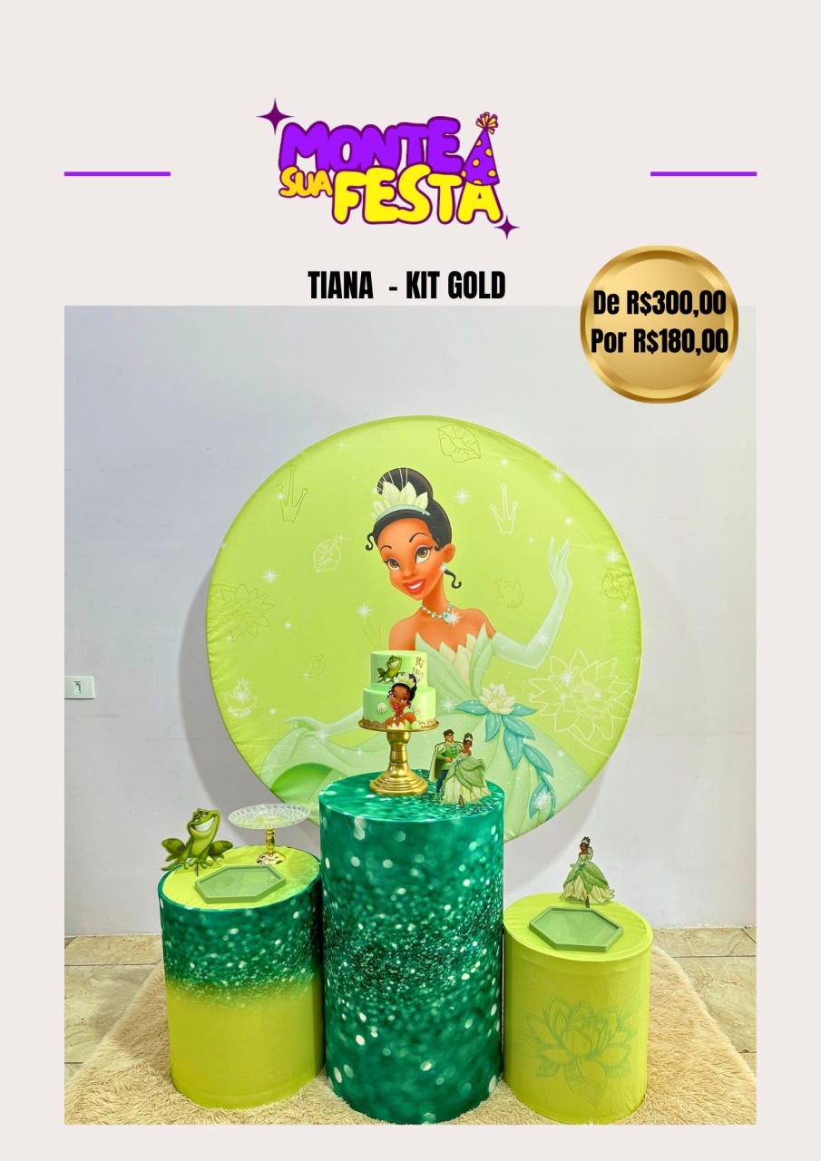 Princesa Tiana - Kit Gold - Monte sua festa 