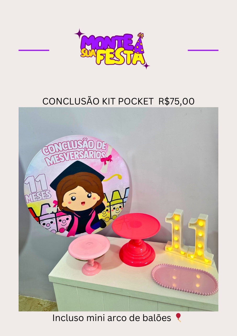 Conclusão de Mêsversário Menina - Kit Pocket  - Monte sua festa 