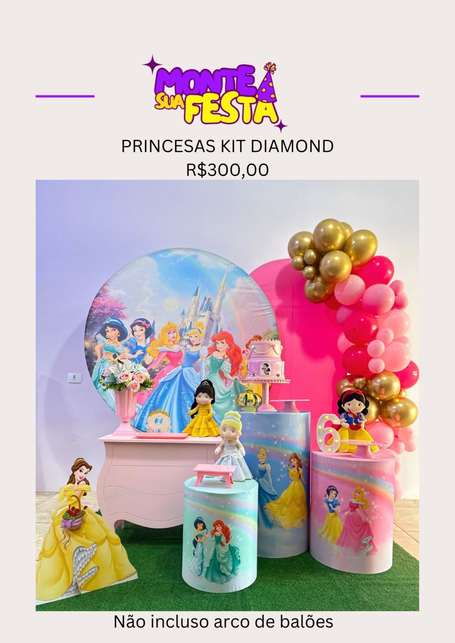 Princesas - Kit Diamond  - Monte sua festa 