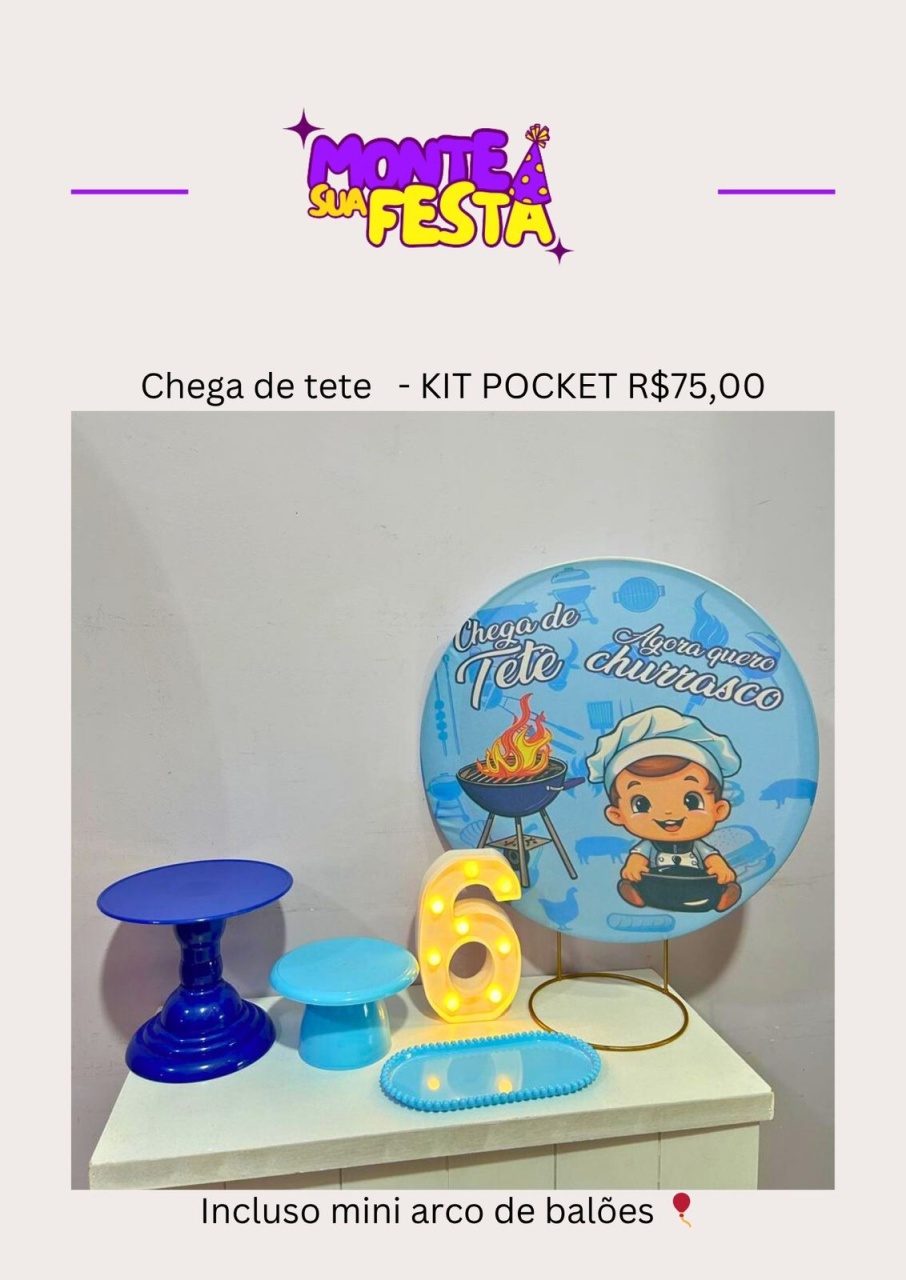 Chega de Tete - Kit Pocket  - Monte sua festa 