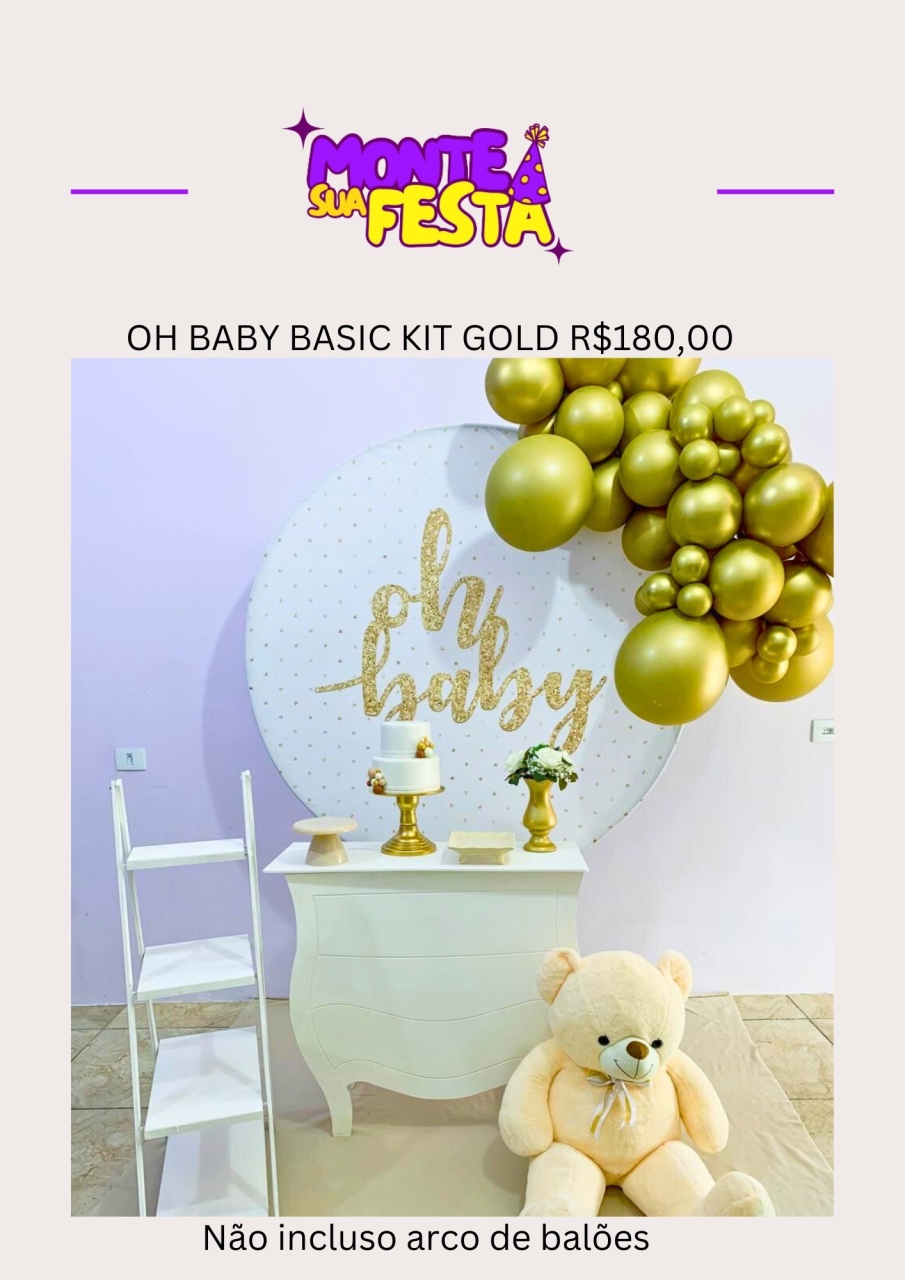 Chá de Bebê Oh Baby - Kit Gold  - Monte sua festa 