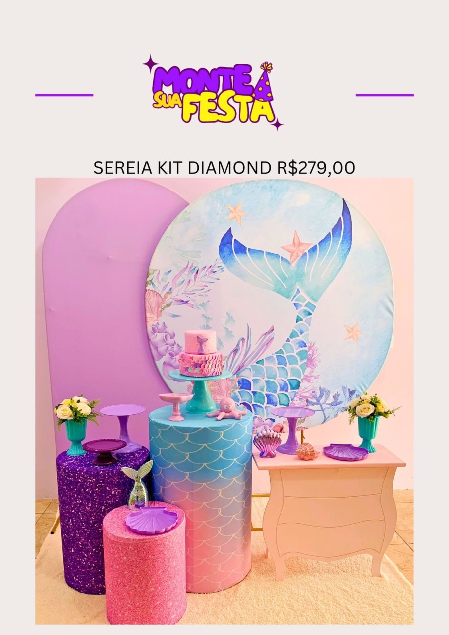 Sereia - Kit Diamond - Monte sua festa 