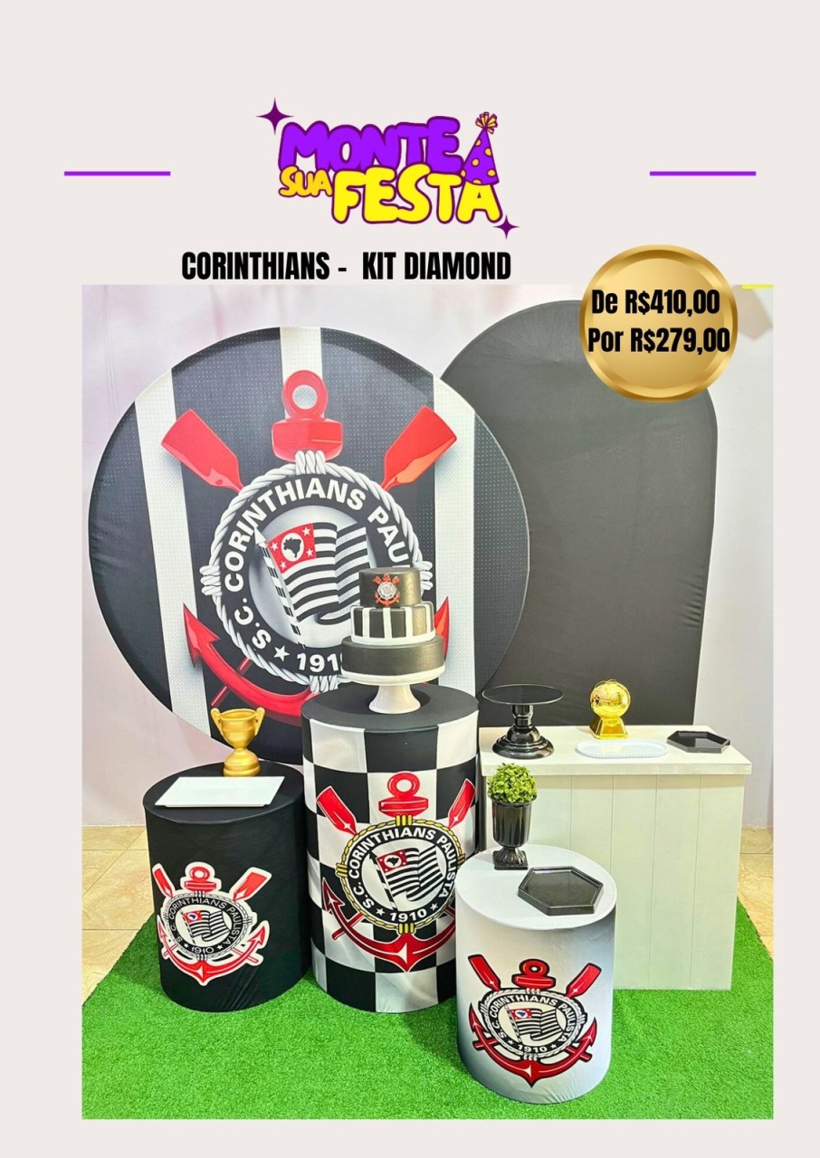 Corinthians - Kit Diamond  - Monte sua festa 