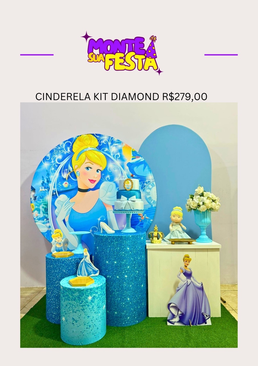 Cinderela - Kit Diamond - Monte sua festa 