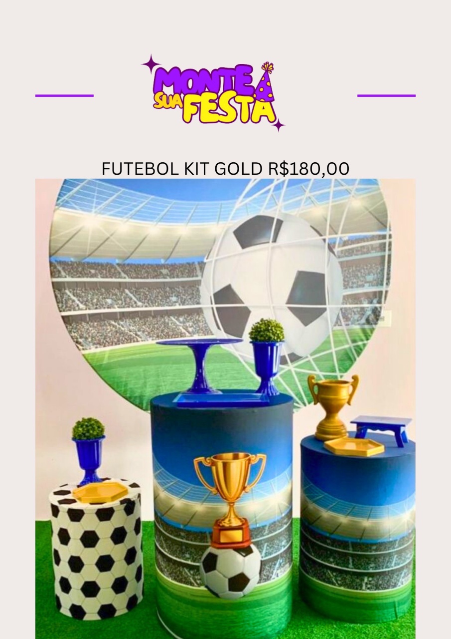 Futebol - Kit Gold  - Monte sua festa 