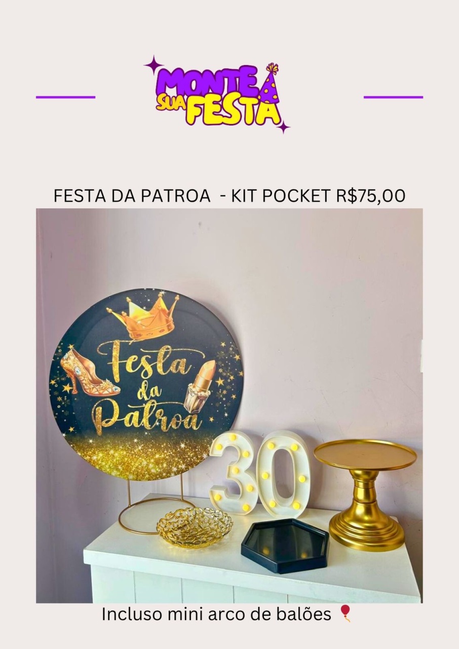 Festa da Patroa - Pocket Adulta - Monte sua festa 