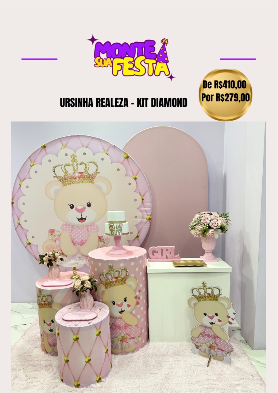 Cha de Bebe - Ursinha Realeza - Kit Diamond - Monte sua festa 