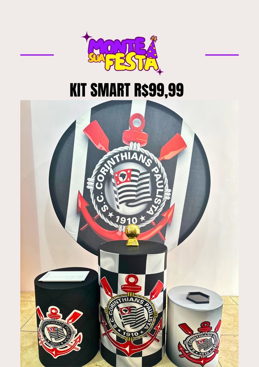 Corinthians - Kit Smart  - Monte sua festa 