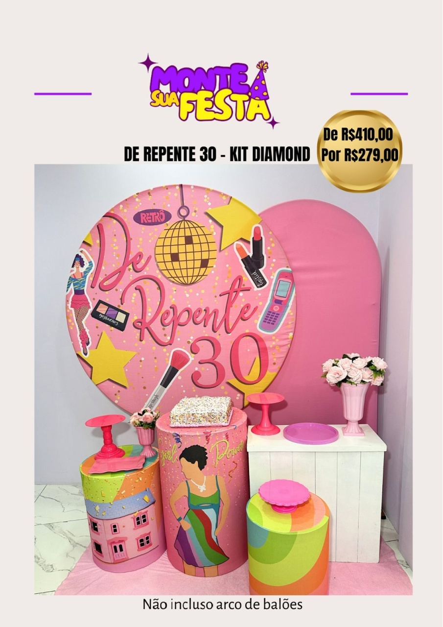 de Repente 30 - Kit Diamond - Monte sua festa 