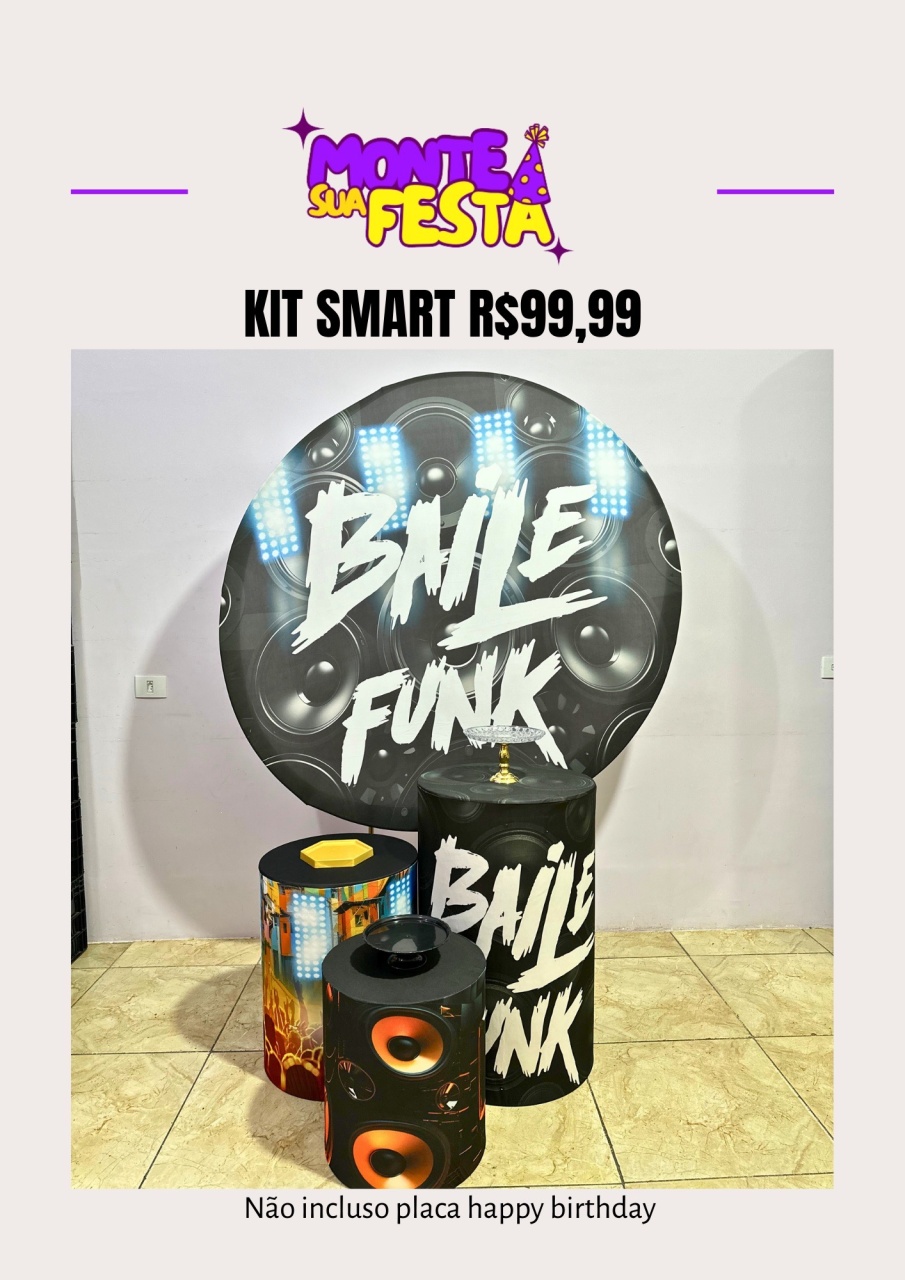 Baile Funk - Smart  - Monte sua festa 