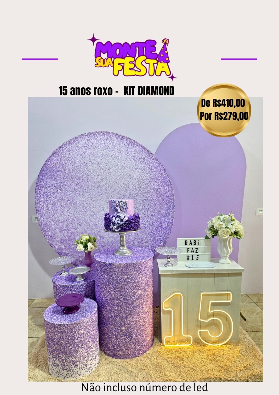 Decoração Adulta 15 Anos Roxo Brilho - Kit Diamond  - Monte sua festa 