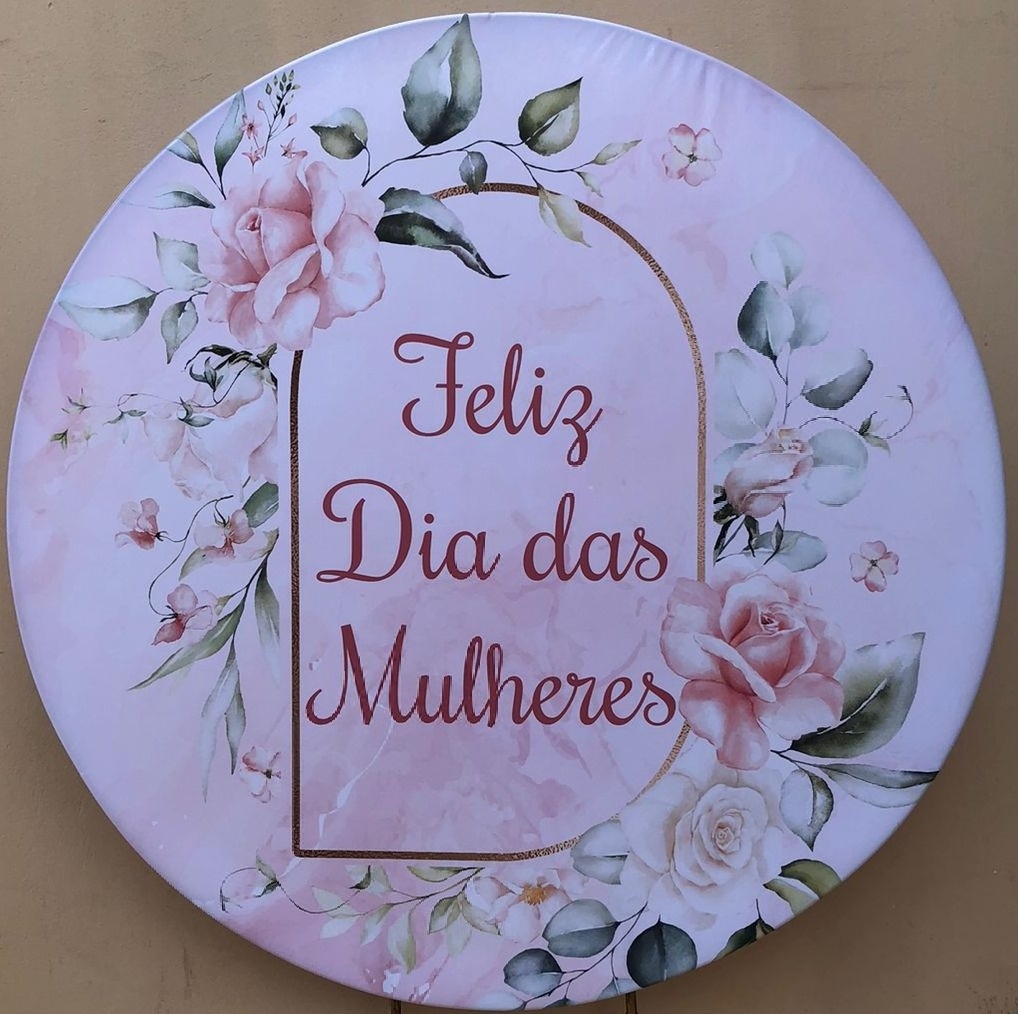 Dia da Mulher Mulheres Feliz Painel Redondo 150Cm - FOCUSEVENTOSJATAI