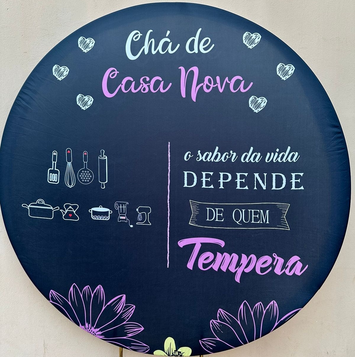 Chá de Casa Nova O Sabor da Vida Painel Redondo 150Cms - FOCUSEVENTOSJATAI